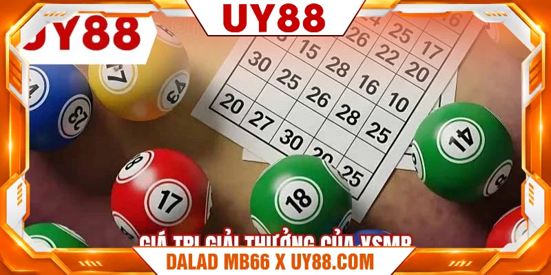 Giá trị giải thưởng của XSMB Giá trị giải thưởng của XSMB