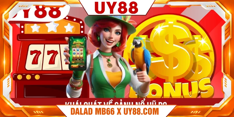 Khái quát về sảnh nổ hũ PG Khái quát về sảnh nổ hũ PG